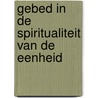 Gebed in de spiritualiteit van de eenheid door Pasquale Foresi