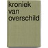 Kroniek van Overschild