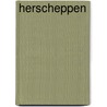 Herscheppen by Lia van Gemert
