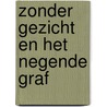 Zonder gezicht en Het negende graf door Stefan Ahnhem