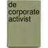 De corporate activist