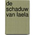 De schaduw van Laela