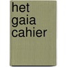 Het GAIA cahier door Gerrit Teule