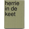 HERRIE IN DE KEET by Lili Marleen