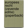 Europees recht (zevende editie) (paperback) by Piet Van Nuffel