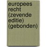 Europees recht (zevende editie) (gebonden) door Piet Van Nuffel