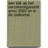 Een blik op het verzekeringsrecht anno 2022 en in de toekomst