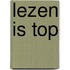 Lezen is Top