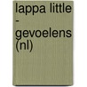 LAPPA Little - gevoelens (NL) door Mirjam Visker