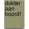 Dokter aan boord! door Marion Lennox