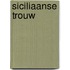 Siciliaanse trouw