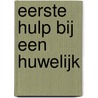 Eerste hulp bij een huwelijk door Jessica Matthews