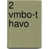2 vmbo-t havo