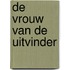 De vrouw van de uitvinder
