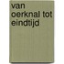 Van oerknal tot eindtijd