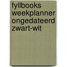 Fyllbooks weekplanner ongedateerd zwart-wit door Onbekend
