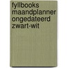 Fyllbooks maandplanner ongedateerd zwart-wit by Unknown
