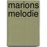 Marions melodie door Rob Janssen