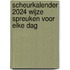 Scheurkalender 2024 Wijze spreuken voor elke dag