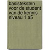 Basisteksten voor de student van de kennis Niveau 1 A5 door Mohammed bin Abdil-Wahhaab