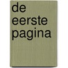 De eerste pagina by Iris Visser