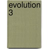 Evolution 3 by Luc Theuwis