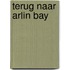 Terug naar Arlin Bay