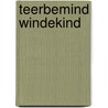 Teerbemind windekind door Anneke Menger