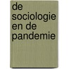 De sociologie en de pandemie by Stéfanie André Tim Reeskens
