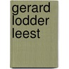 Gerard Lodder leest by Synthia Asquith