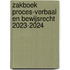 Zakboek Proces-verbaal en Bewijsrecht 2023-2024