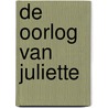 De oorlog van Juliette door Bram Baptist