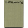 Maffiakoning by Vi Carter