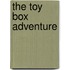 The Toy Box Adventure