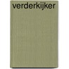 Verderkijker door Bert-Jan Mouw