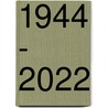1944 - 2022 door Elle Werners