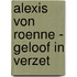 Alexis Von Roenne - Geloof in verzet