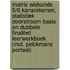 Matrix Wiskunde 5/6 Kansrekenen, statistiek Doorstroom Basis en Dubbele finaliteit Leerwerkboek (incl. Pelckmans Portaal)