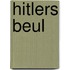 Hitlers beul