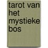 Tarot van het mystieke bos