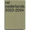 RID Nederlands 2023-2024 door J.A. Hoogendoorn