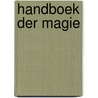 Handboek der magie door Nicola de Pulford