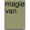 Magie van by Aurora Kane