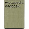 Wiccapedia dagboek door Shawn Robbins