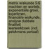 Matrix Wiskunde 5/6 Machten en wortels, exponentiële groei, logaritmen, financiële wiskunde, analyse Dubbele finaliteit Leerwerkboek (incl. Pelckmans Portaal)