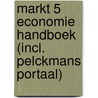 Markt 5 Economie Handboek (incl. Pelckmans Portaal) door Onbekend