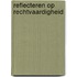 Reflecteren op rechtvaardigheid