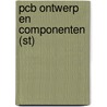 PCB ontwerp en componenten (ST) by Electudevelopment
