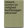 Netwerk, comfort en veiligheid bedrijfswagen advanced by Electudevelopment