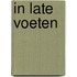 In Late Voeten